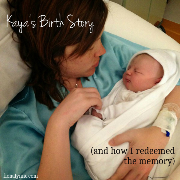 Kaya's Birth Story