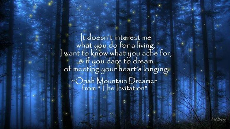 Oriah Mountain Dreamer- the Invitation