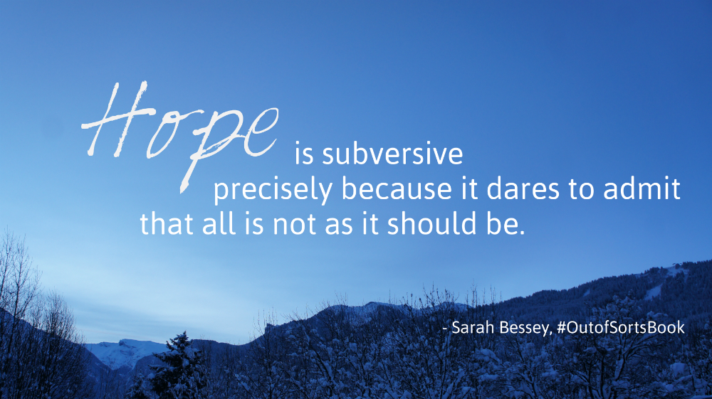 Hope is Subversive - Sarah Bessey
